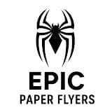 Epic Paper Flyers